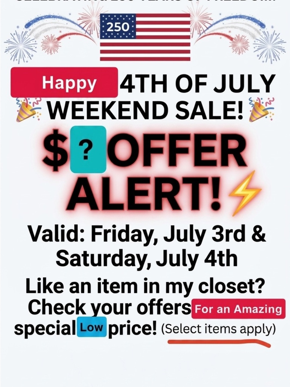 4th of July Weekend Sale - Patriotic Offers being sent